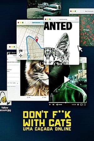 Movie Don’t f**k with cats