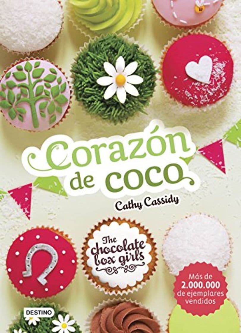 Libro The Chocolate Box Girls. Corazón de coco