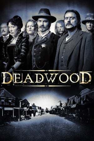 Serie Deadwood