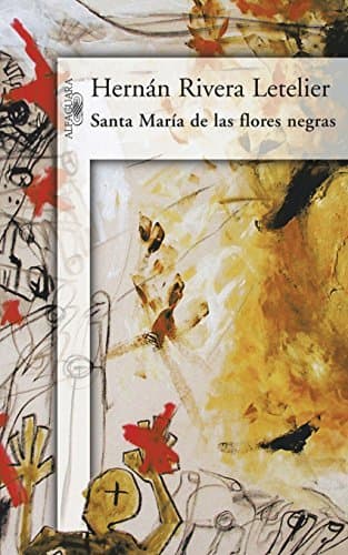 Libro Santa María de las flores negras