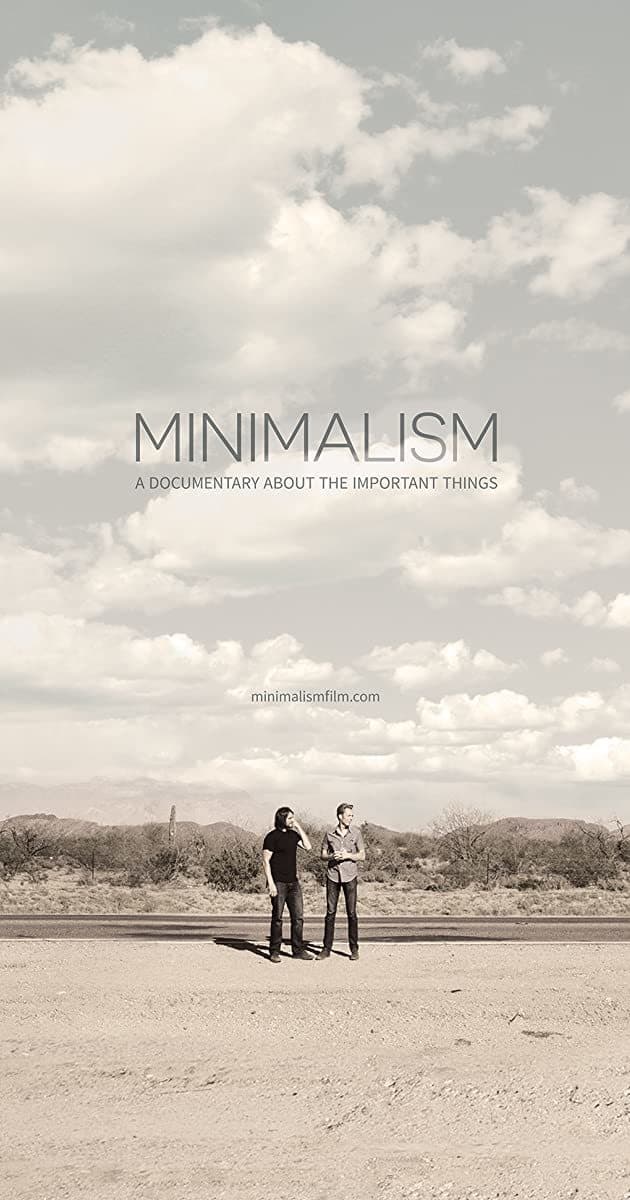 Movie Minimalism: A Documentary About the Important Things