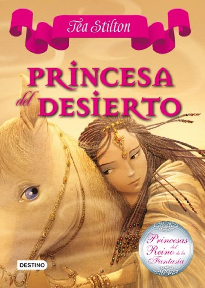 Libro Princesa del Desierto: Princesas del Reino de la Fantasía 3