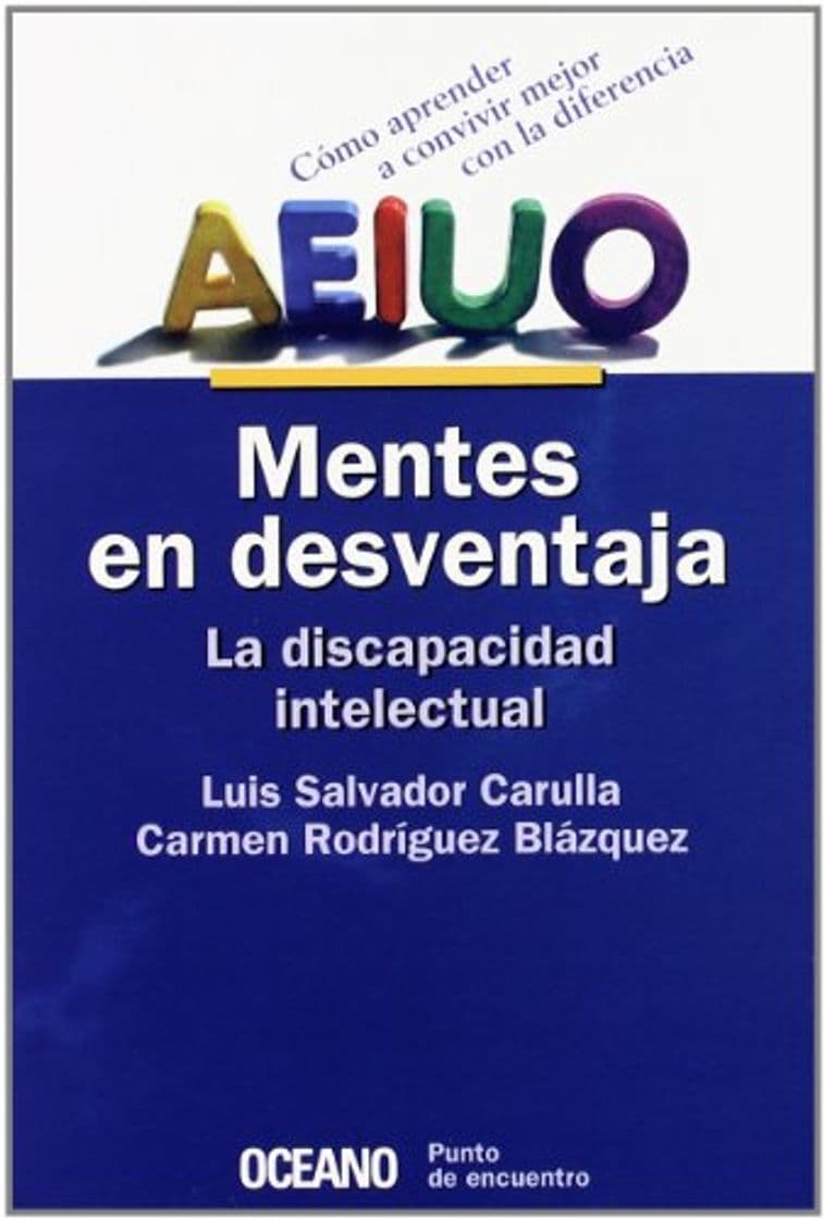 Book Mentes en desventaja. La discapacidad psíquica: Cómo aprender a convivir mejor con