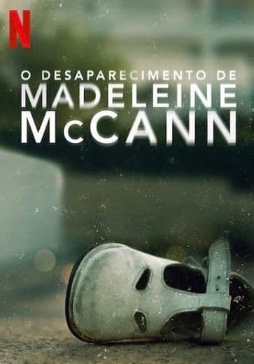 Serie The Disappearance of Madeleine McCann