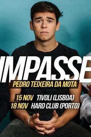 Movie Pedro Teixeira da Mota: Impasse