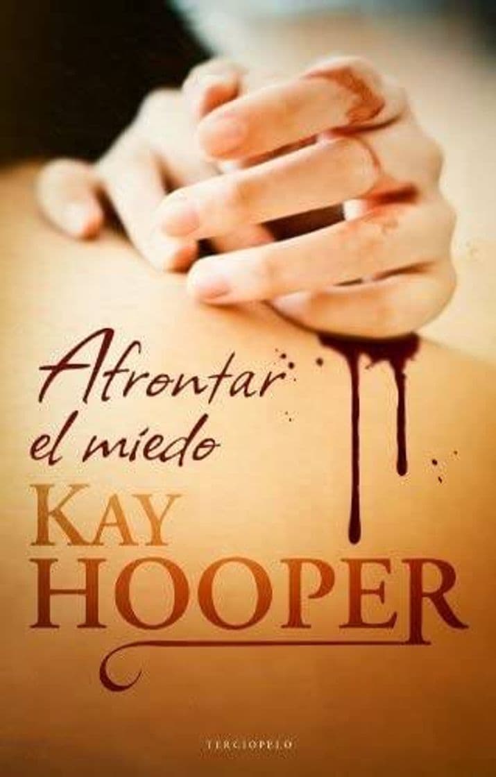 Libro Afrontar al miedo de Kay Hooper