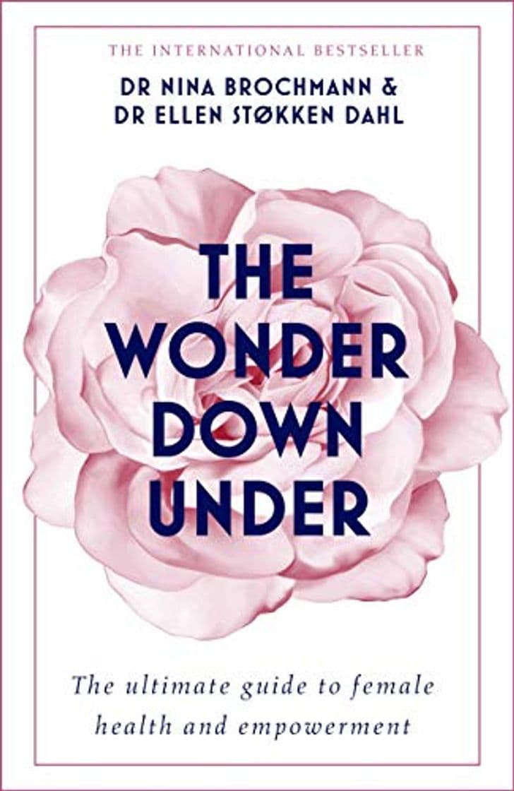 Libro The Wonder Down Under: A User’s Guide to the Vagina