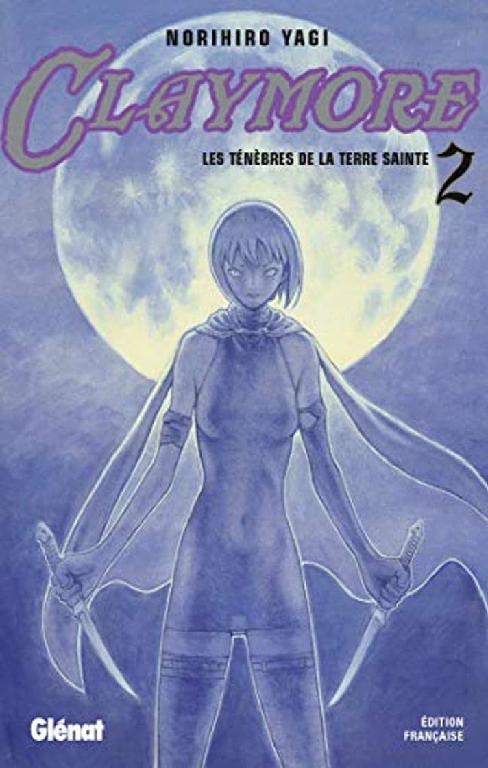 Book Claymore - tome 02 - les tenebres de la terre sainte: Les