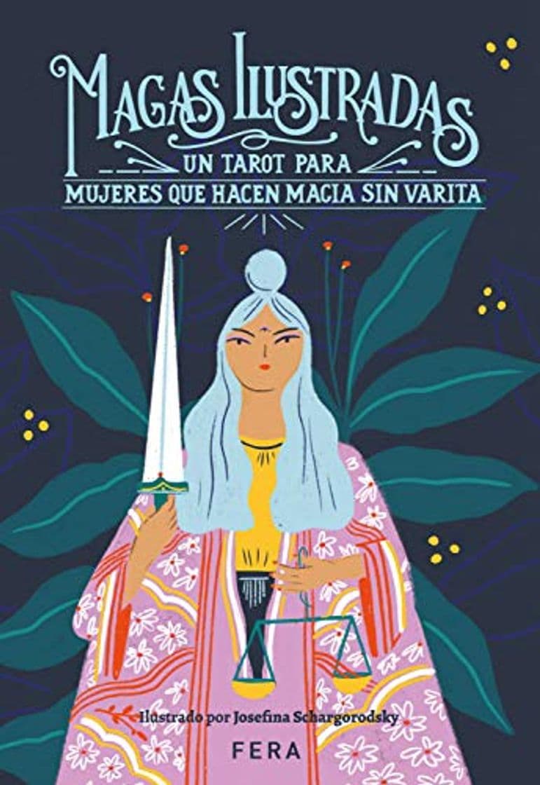 Libro Magas Ilustradas: Un Tarot para mujeres que hacen magia sin varita