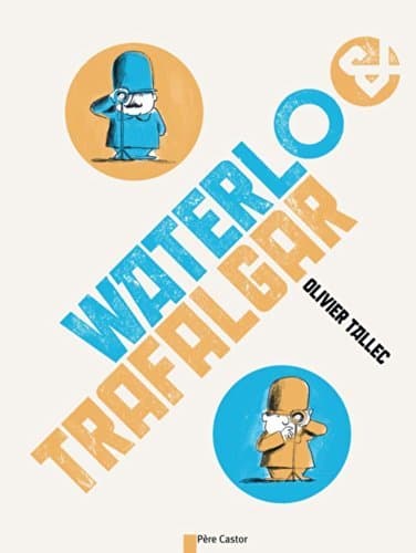 Libro Waterlo & Trafalgar