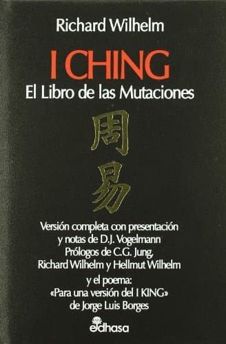 Book I Ching el libro de las mutaciones