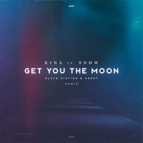 Canción Get you the moon - kina 