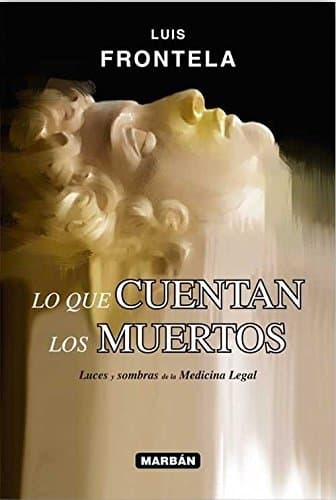 Libro Lo que cuentan los muertos