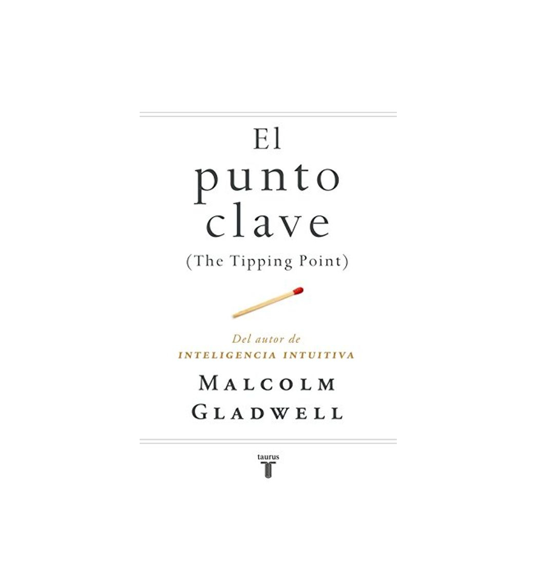 Libro El punto clave: The Tipping Point