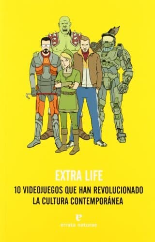 Libro Extra Life: 10 videojuegos que han revolucionado la cultura contemporánea