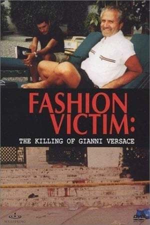 Película Fashion Victim: The Killing of Gianni Versace