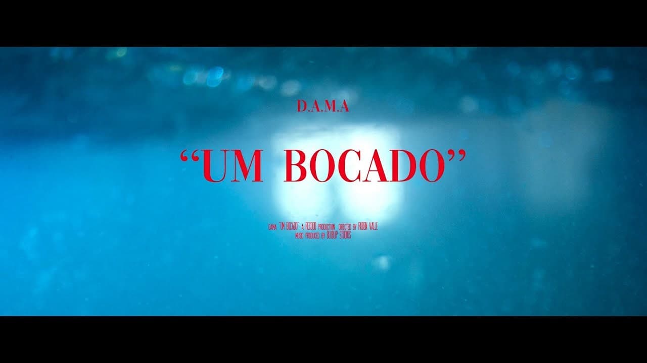 Music D.A.M.A - Um Bocado (III - afundar) - YouTube