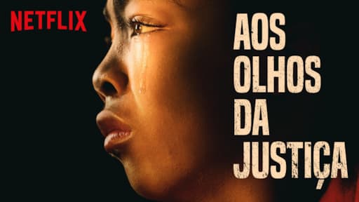 Serie Série - aos olhos da justiça