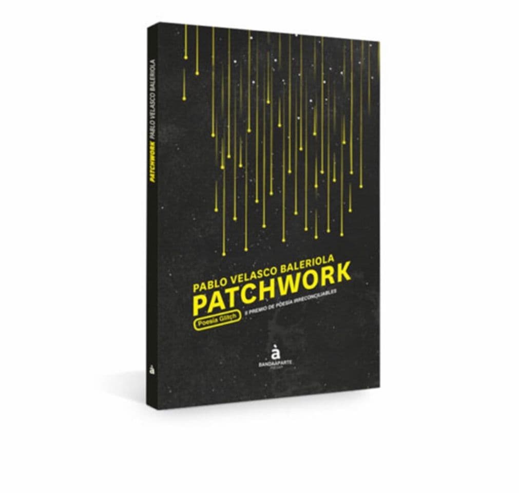 Book Patchwork - Pablo Velasco Baleriora — BANDAÀPARTE EDITORES