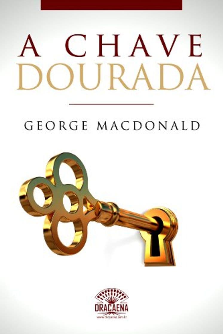 Book A Chave Dourada: Um conto de George MacDonald