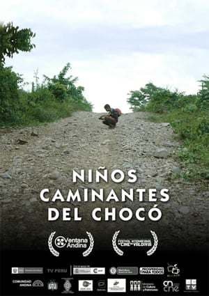 Película Niños caminantes del Chocó