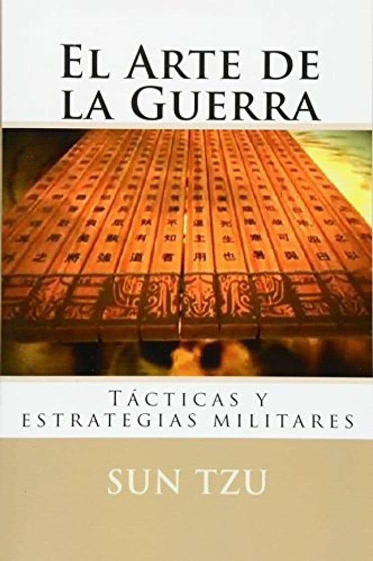 Libro El Arte de la Guerra: Tacticas y estrategias militares