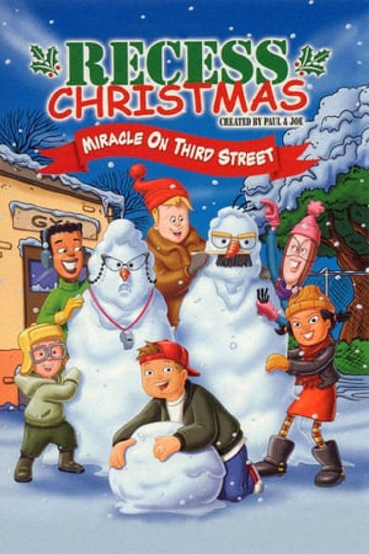 Movie Recess Christmas: Miracle On Third Street