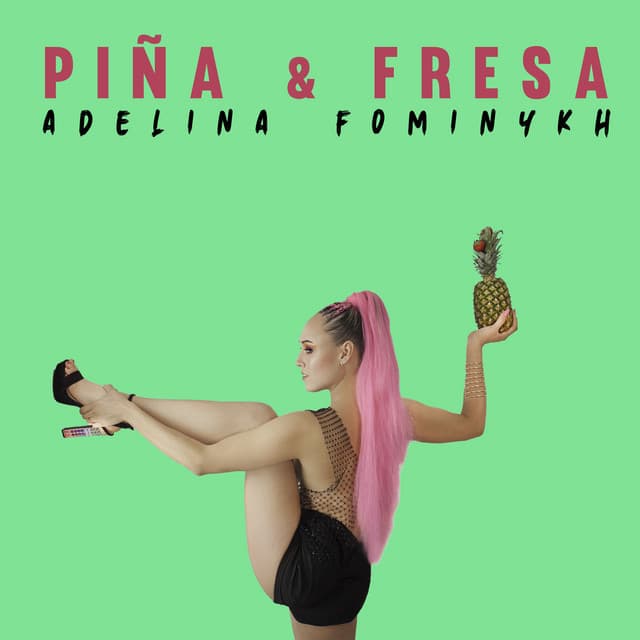 Canción Piña & fresa