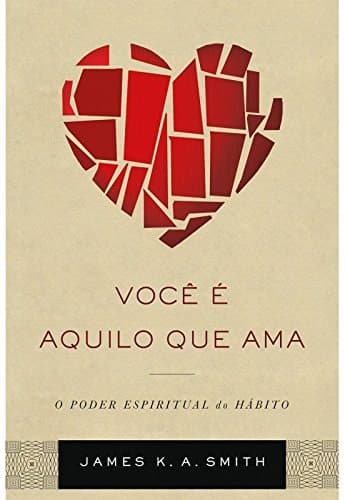 Book Você É Aquilo que Ama