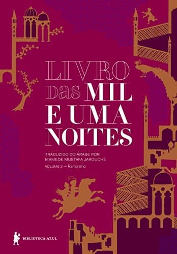 Libro Livro das mil e uma noites - Volume 2 - Ramo sírio