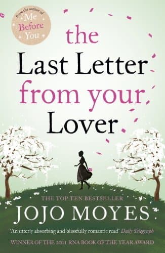 Libro The Last Letter from Your Lover: 'An exquisite tale of love lost,