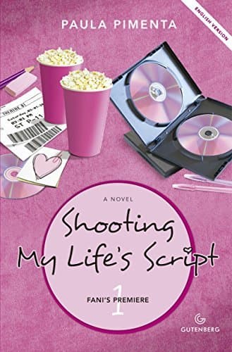 Libro Shooting My Life's Script: Fani's Premiere