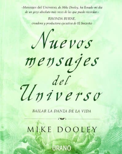 Libro Nuevos mensajes del universo: Bailar la danza de la vida