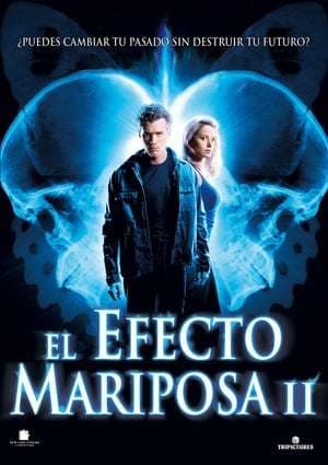 Película The Butterfly Effect 2