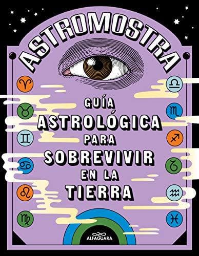 Libro Guía astrológica para sobrevivir en la Tierra