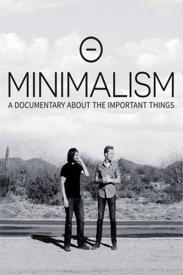 Movie Minimalism: A Documentary About the Important Things