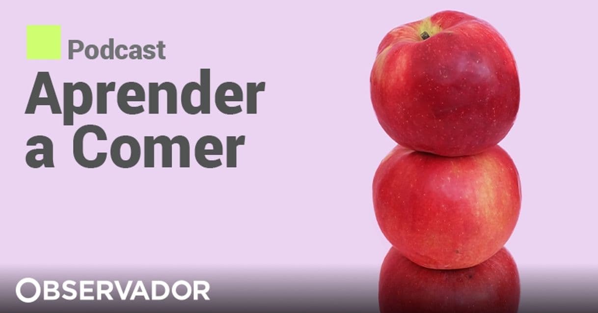 Moda Aprender a comer – Podcast Observador