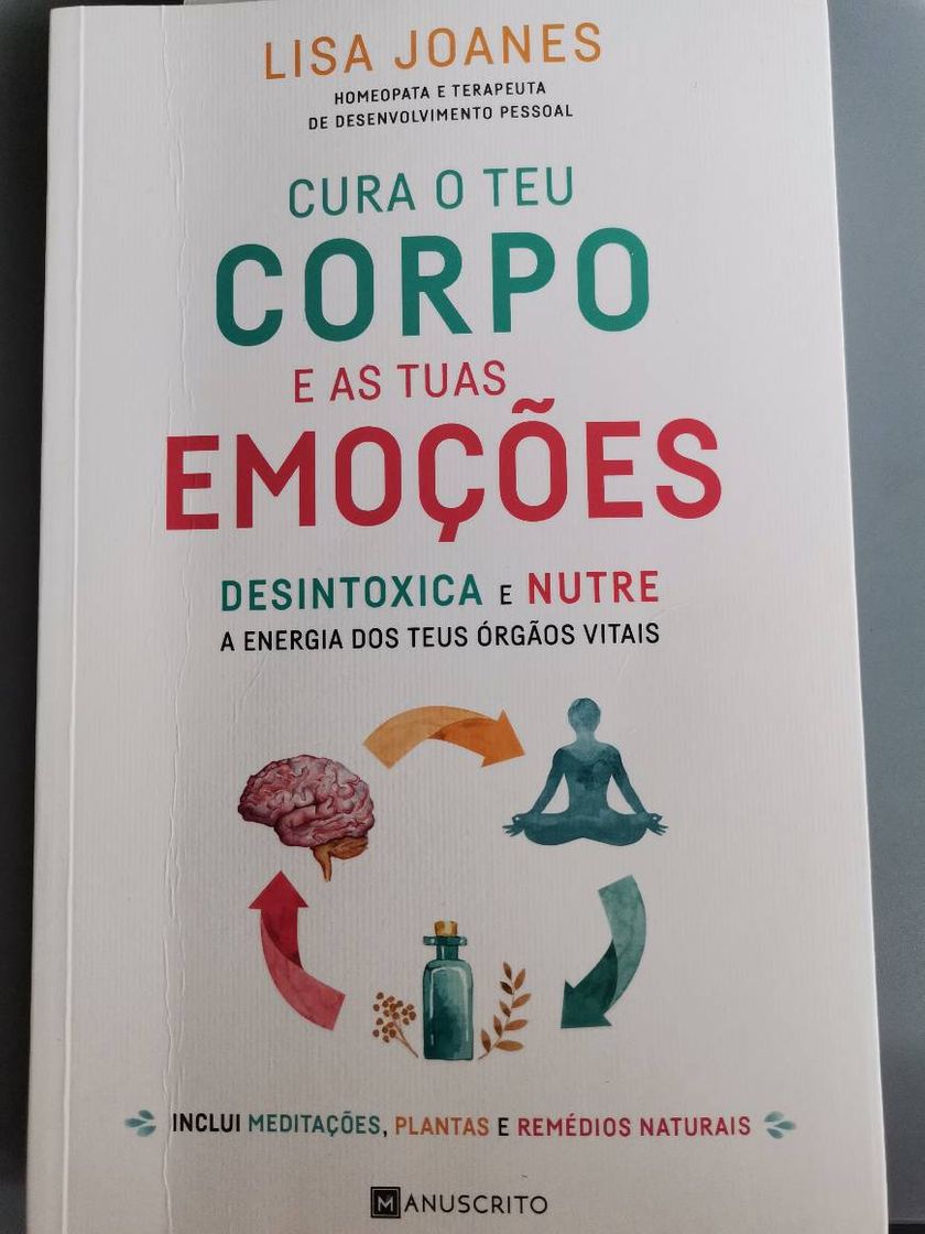 Libro Cura o teu corpo e as tuas emoções