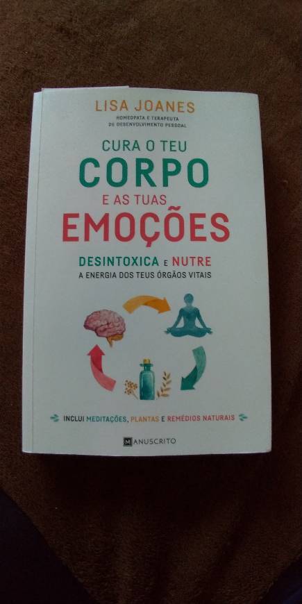 Libro Cura o teu corpo e as tuas emoções