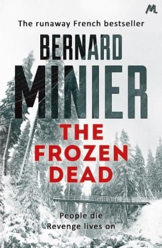 Libro The Frozen Dead: Now on Netflix, the Commandant Servaz series