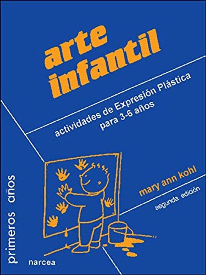 Libro Arte infantil: actividades de expresión plástica para 3-6 años