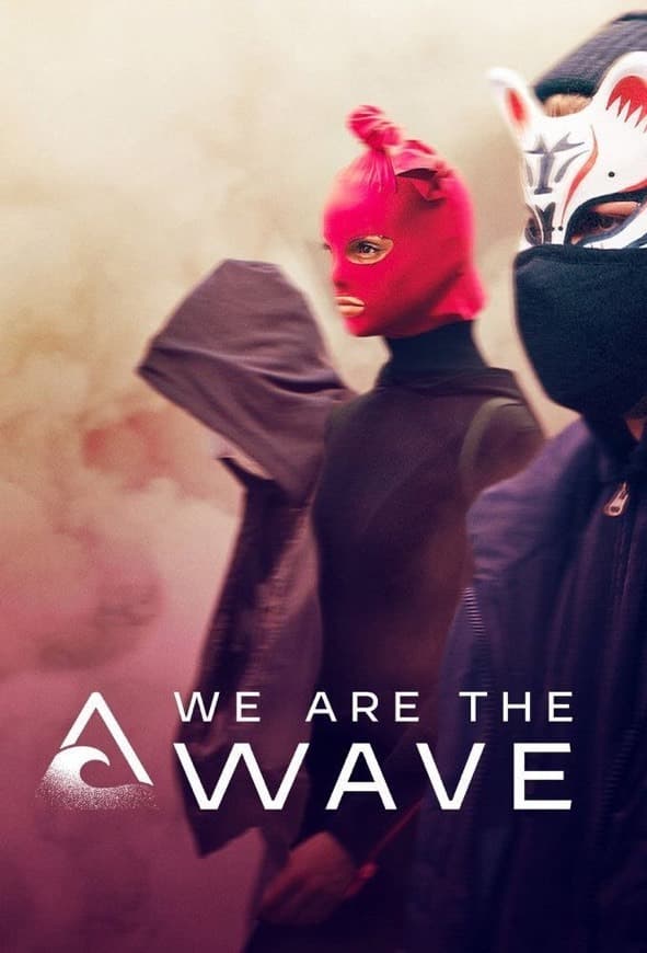 Serie We Are the Wave