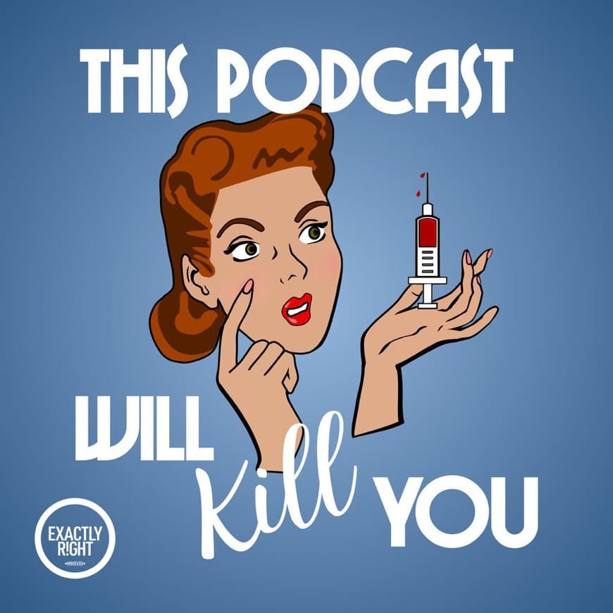 Moda This Podcast Will Kill You