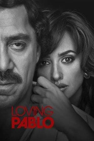 Película Loving Pablo