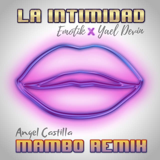 Music La Intimidad - Mambo Remix