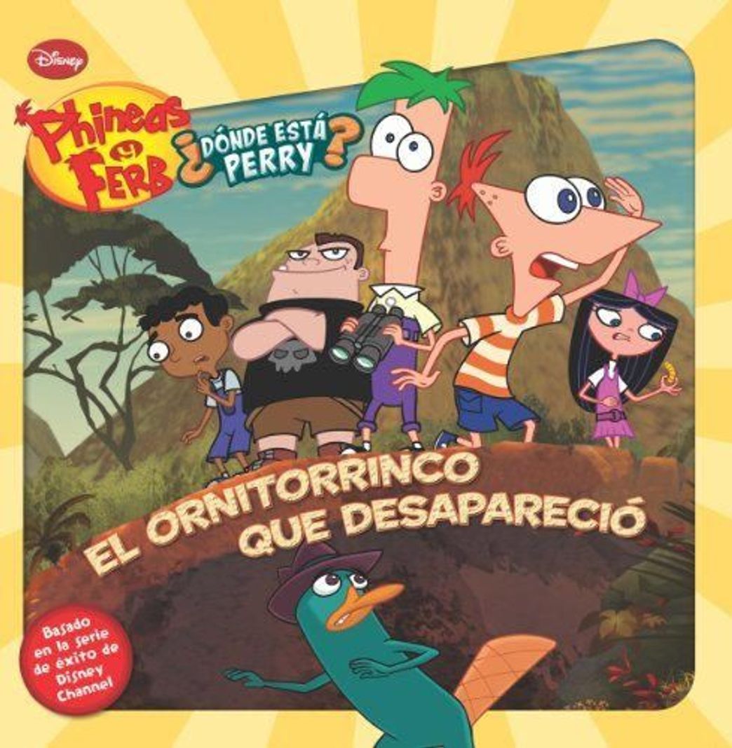 Libro Phineas y Ferb. El ornitorrinco que desapareció: Los cuentos de Phineas y