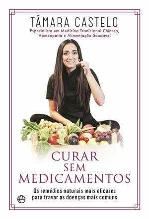 Libro Curar Sem Medicamentos