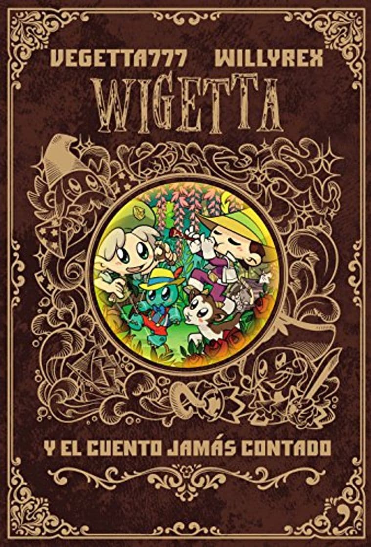 Libro Wigetta y el cuento jamás contado