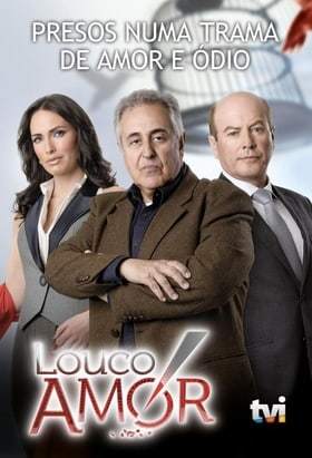 Serie Louco Amor 