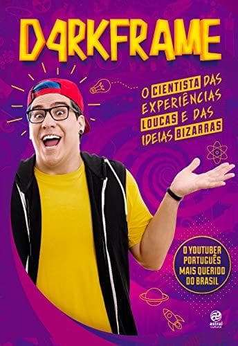 Book D4rkFrame: O cientista das experiências loucas e das ideias bizarras